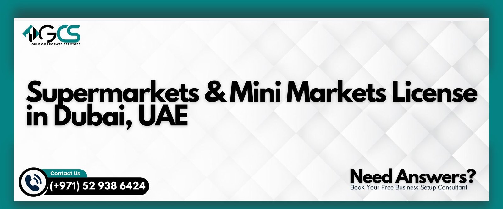 Supermarkets & Mini Markets License in Dubai, UAE
