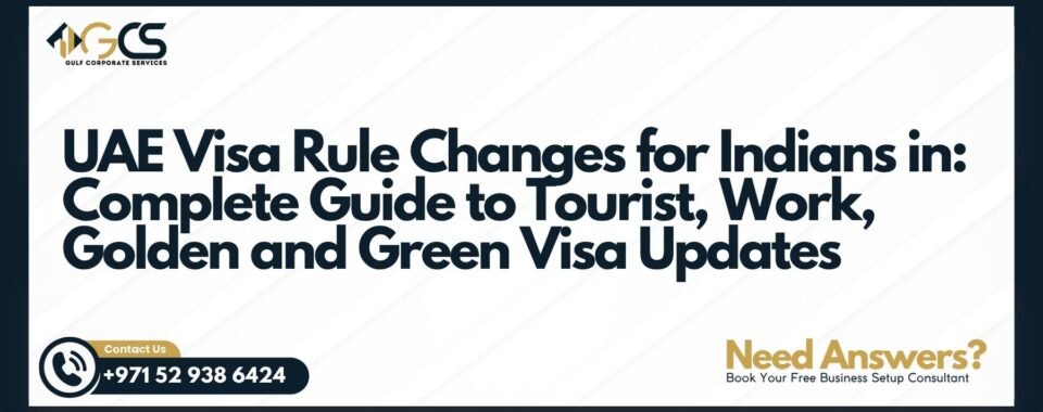 UAE Visa Rule Changes for Indians