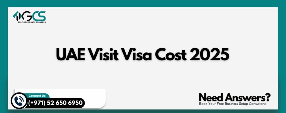 UAE Visit Visa Cost 2025