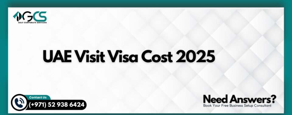 UAE Visit Visa Cost 2025
