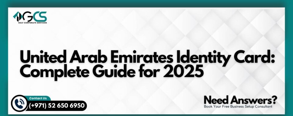 United Arab Emirates Identity Card: Complete Guide for 2025