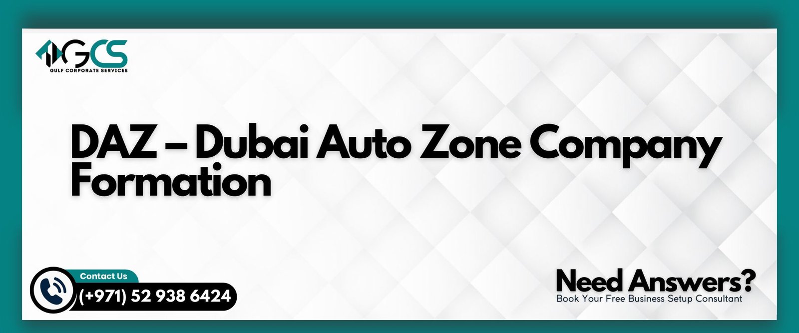 DAZ – Dubai Auto Zone Company Formation