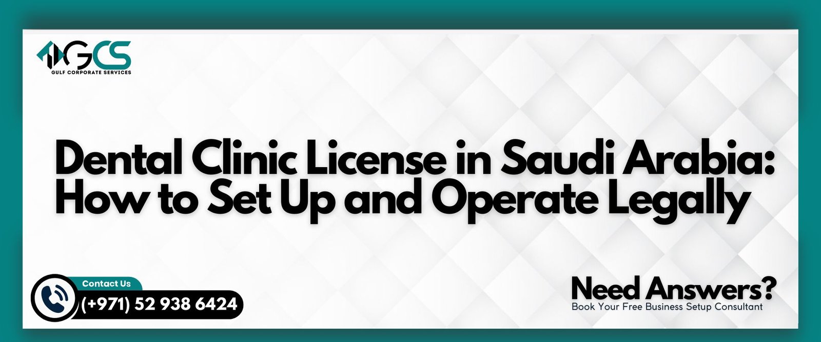 Dental Clinic License in Saudi Arabia