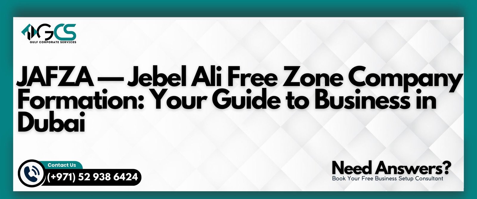 JAFZA — Jebel Ali Free Zone Company Formation