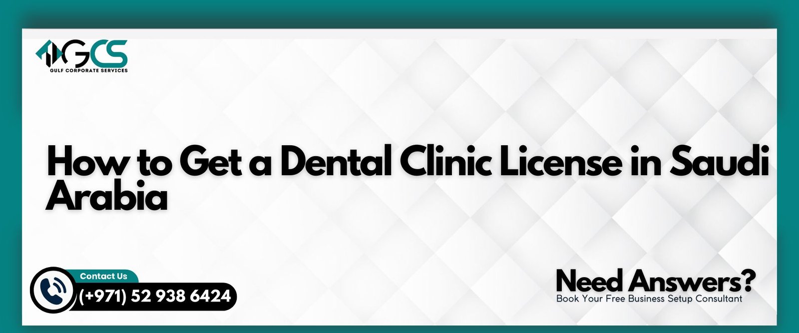 Dental Clinic License in Saudi Arabia