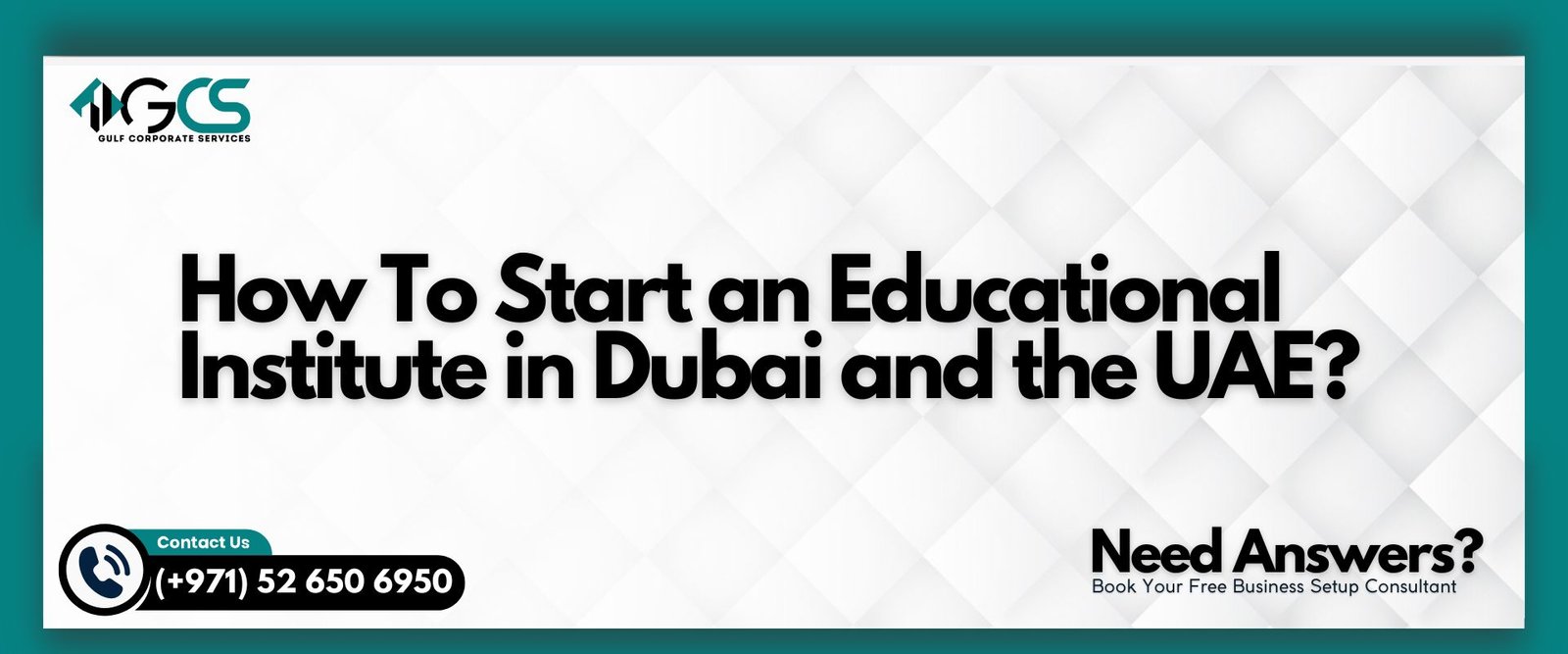 How To Start an Educational Institute in Dubai and the UAE