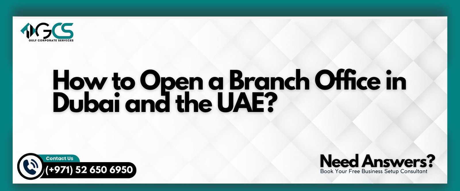 How to Open a Branch Office in Dubai and the UAE?