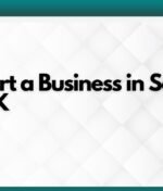 How to Start a Business in Saudi Arabia from the UK