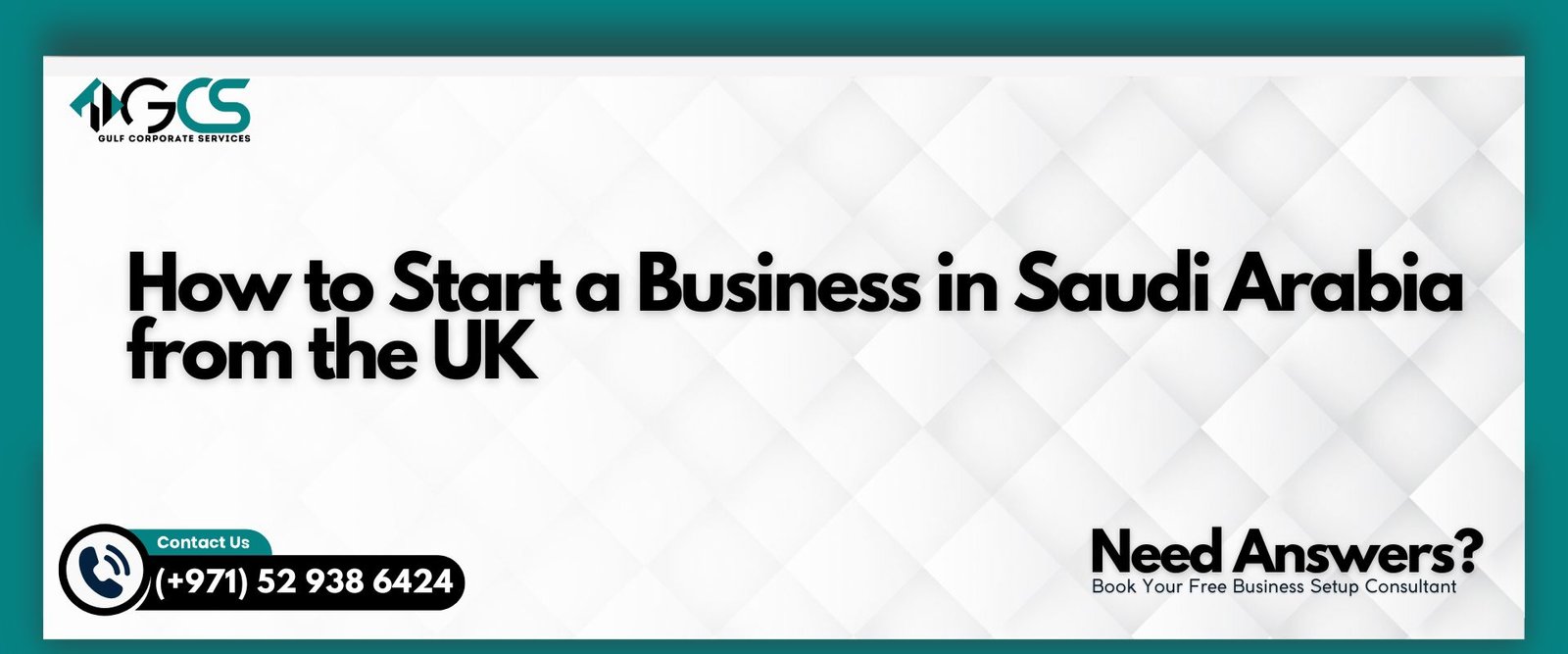 How to Start a Business in Saudi Arabia from the UK