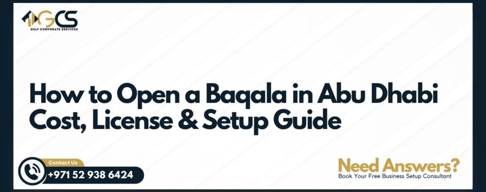 How to Open a Baqala in Abu Dhabi