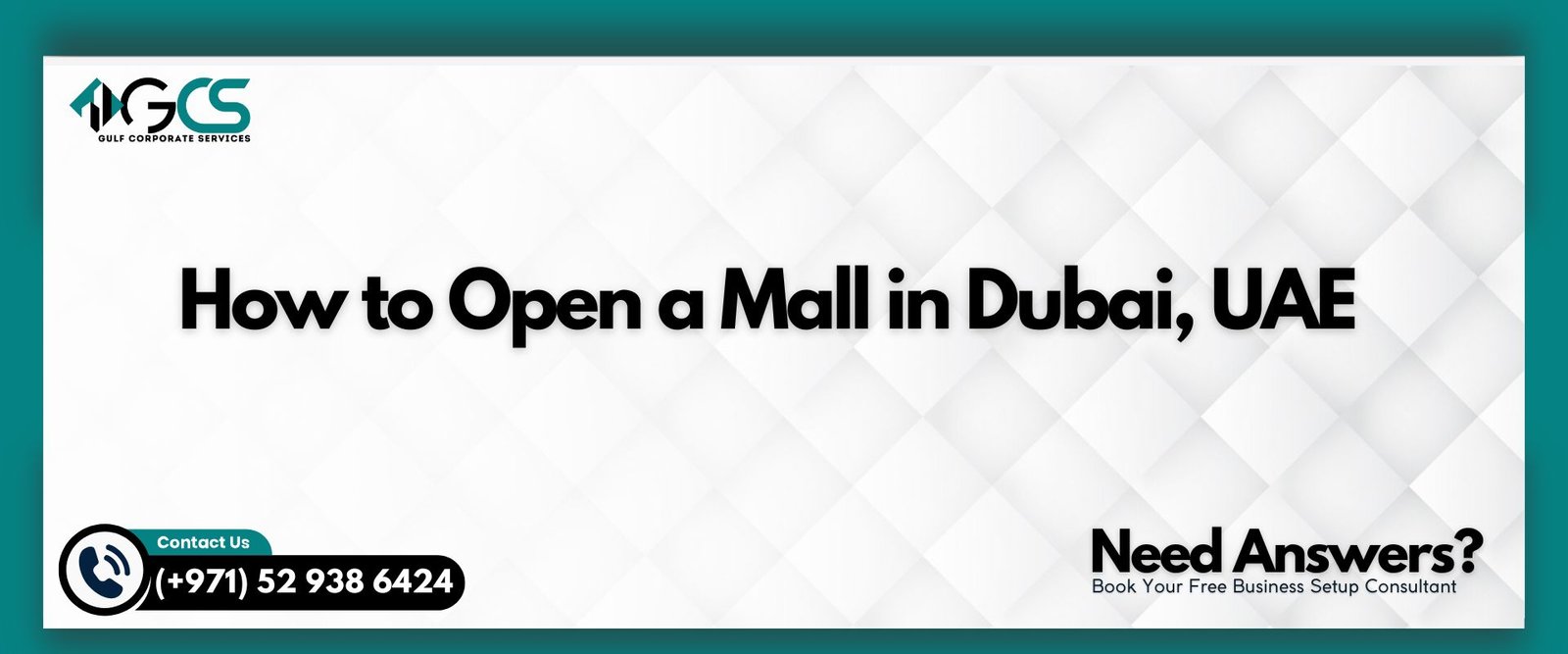How to Open a Mall in Dubai, UAE