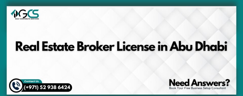 Real Estate Broker License in Abu Dhabi
