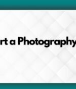 How to Start a Photography Business in Dubai
