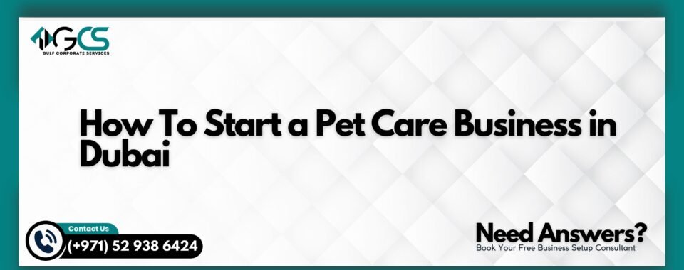 Pet Care Business in Dubai