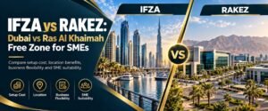 Ifza vs Rakez free zones guide